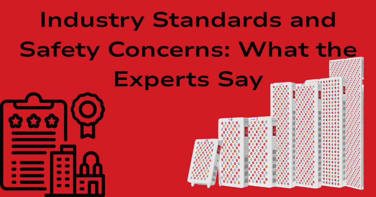 Industry Standards and Safety Concerns What the Experts Say
